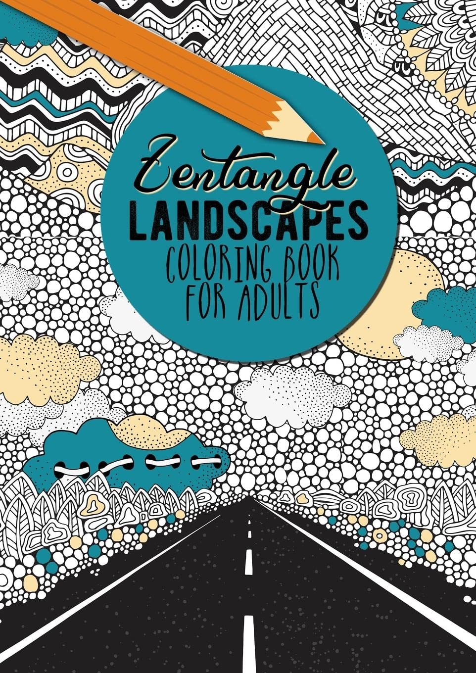 Zentangle Landscapes Coloring Book for Adults | Landscape Coloring Book for adults  |  beautiful zentangle landscapes and nature scenes  | Film, Art & Culture