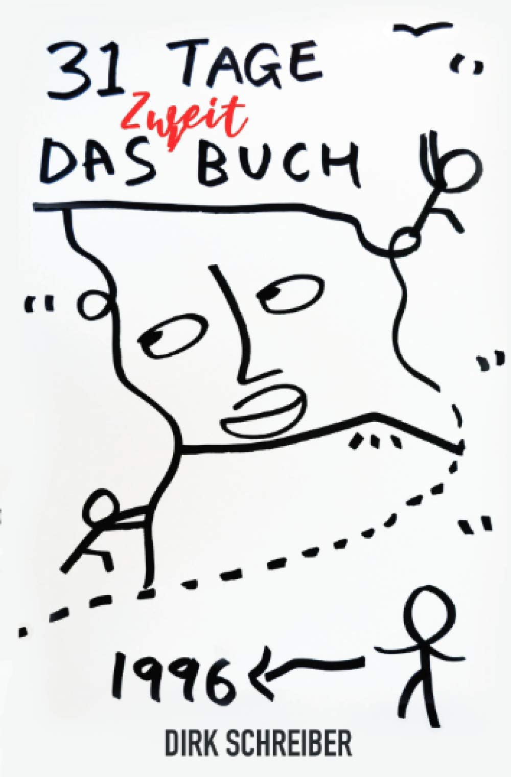 31 Tage. Das Zweitbuch! Humour & Satire