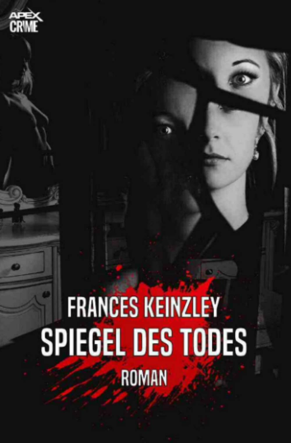 SPIEGEL DES TODES: Der Krimi-Klassiker aus Neuseeland! Classics