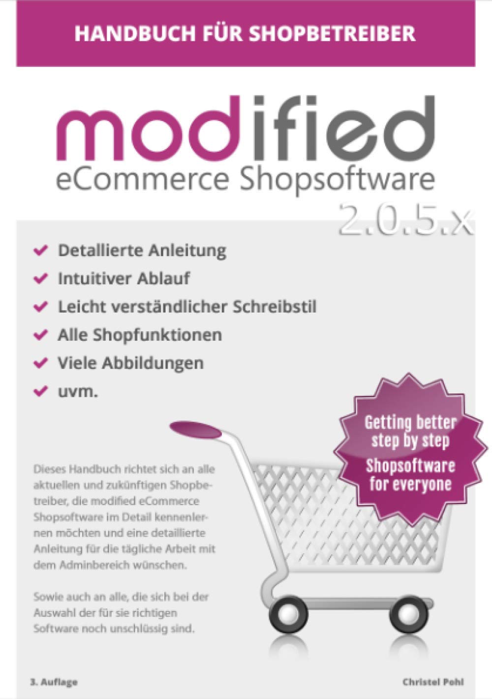 Handbuch für Shopbetreiber: modified eCommerce Shopsoftware 2.0.5.x Business, Finance & Career