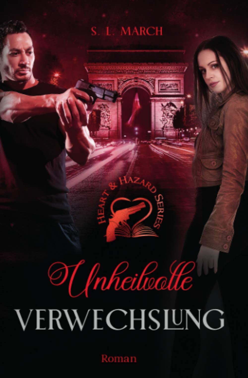 Heart & Hazard Series - Unheilvolle Verwechslung (Heart & Hazard Series) Action & Adventure