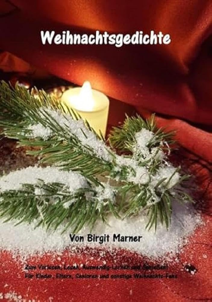 Weihnachtsgedichte: Gedichte für Kinder und Weihnachts-Fans Poetry