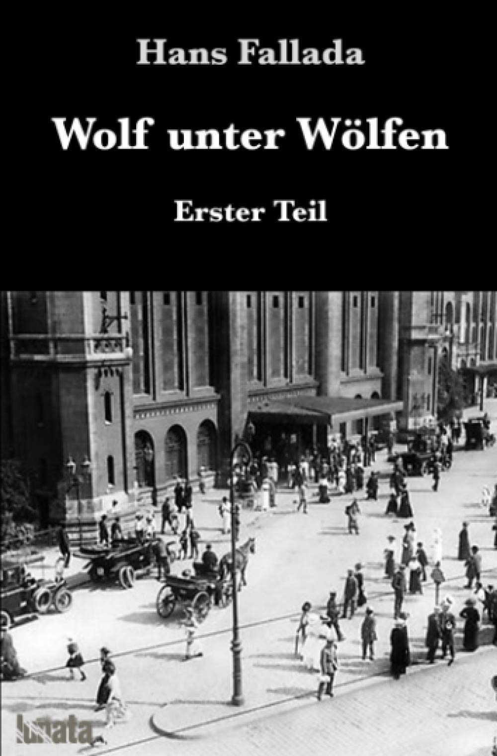 Product Image: Wolf unter Wölfen I: Erster Teil