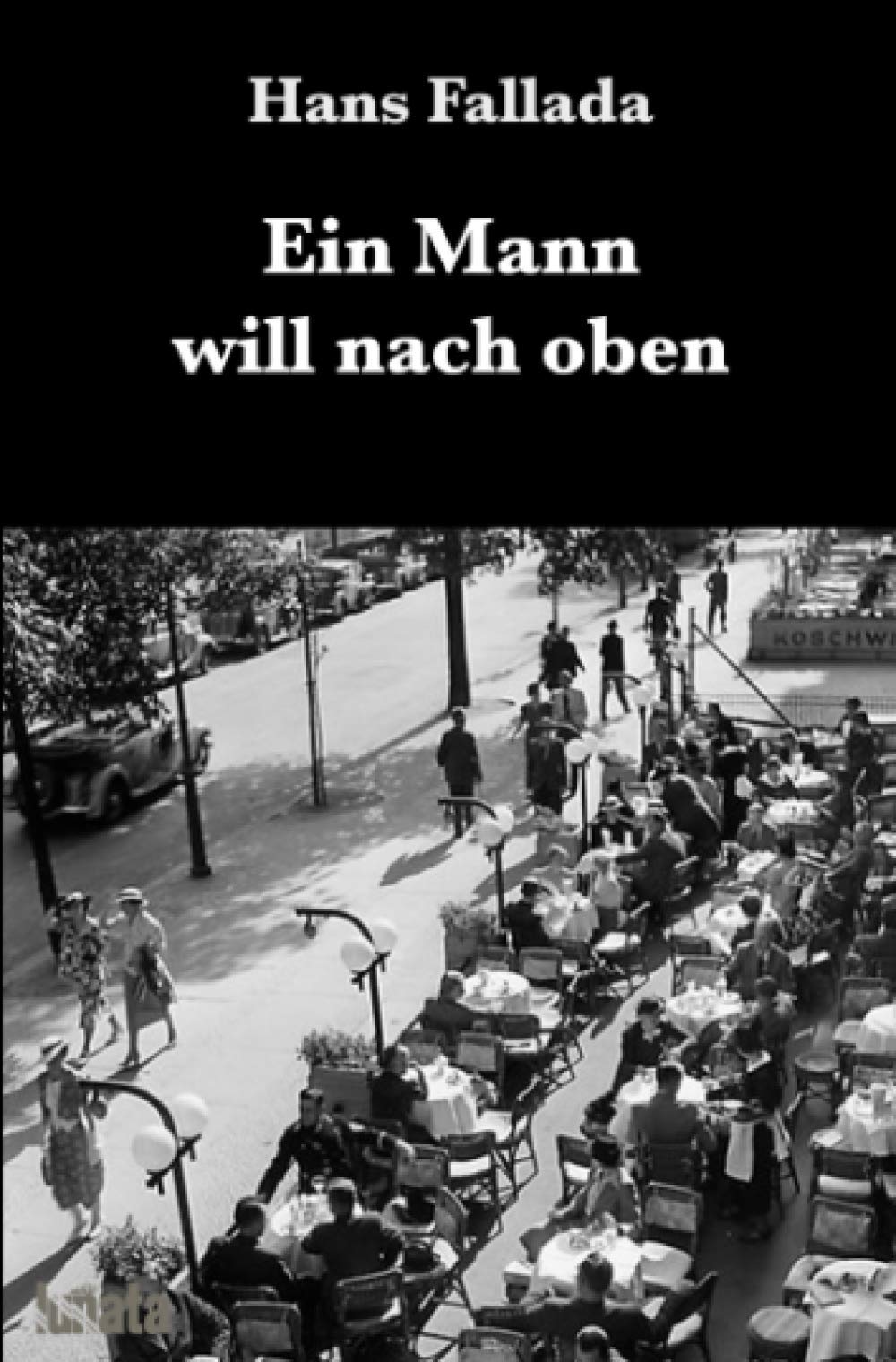 Ein Mann will nach oben: Die Frauen und der Träumer Classics