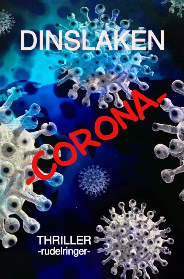 Trilogie - Dinslaken / DIN -CORONA: CORONA Action & Adventure
