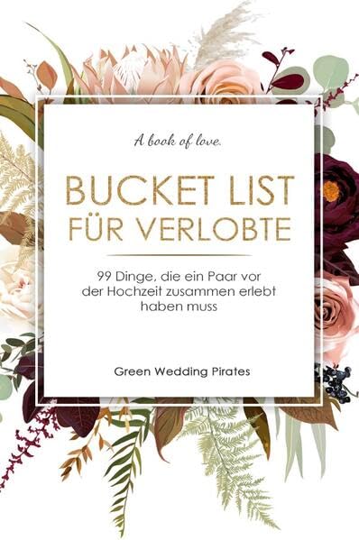 Bucket List für Verlobte: 99 Dinge, die ein Paar vor der Hochzeit zusammen erlebt haben muss Living & Furnishing