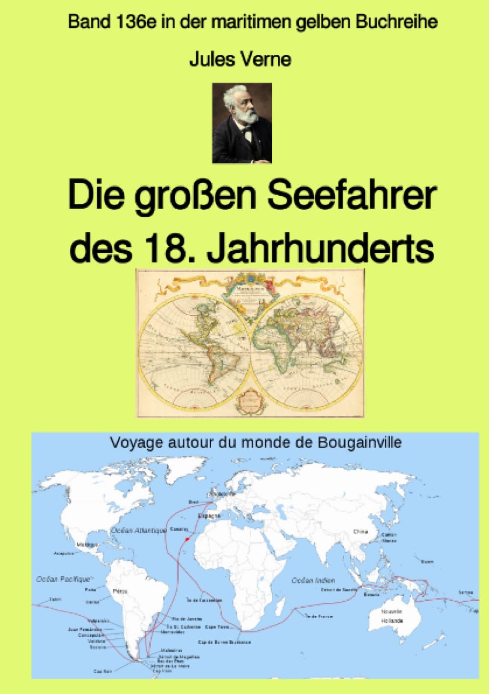 Die großen Seefahrer des 18. Jahrhunderts - Band 136e in der maritimen gelben Buchreihe bei Jürgen Ruszkowski: Band 136e in der maritimen gelben Buchreihe (maritime gelbe Reihe bei Jürgen Ruszkowski) Politics & History