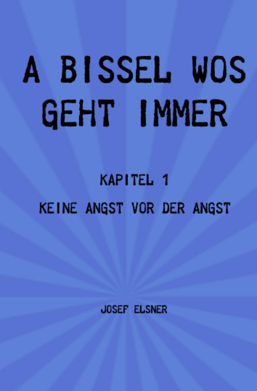 A bissel wos geht immer: Kapitel 1 | Keine Angst vor der Angst Personalities