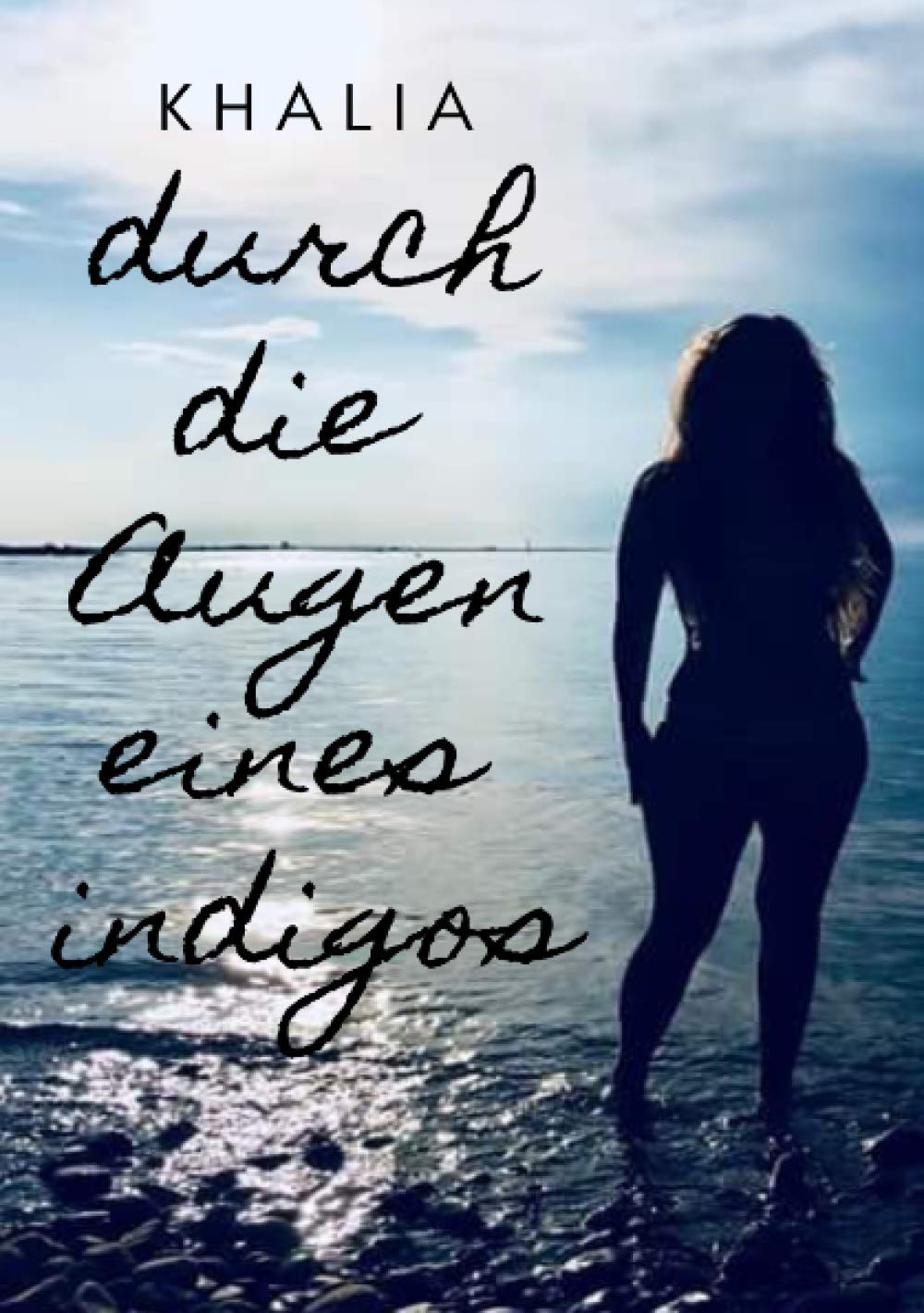 Durch die Augen eines Indigos: Eine Reise durch andere Welten und Dimensionen Religion & Esotericism
