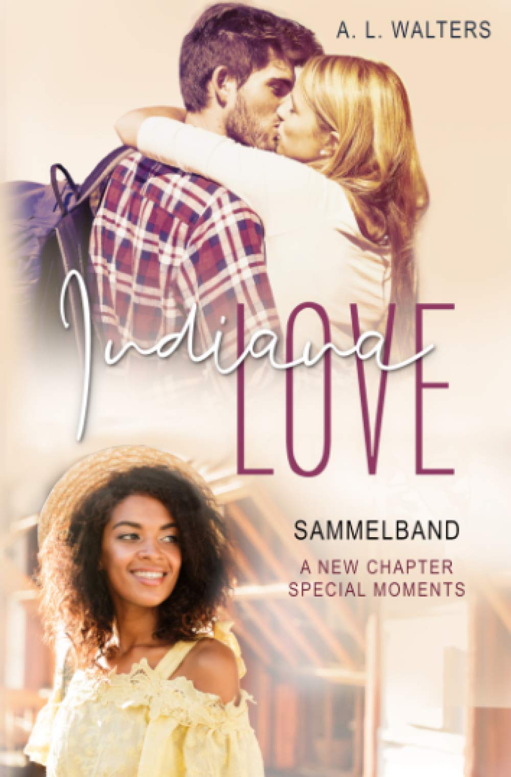 Indiana Love - Sammelband: A New Chapter & Special Moments: A New Chapter & Special Moments Contemporary literature