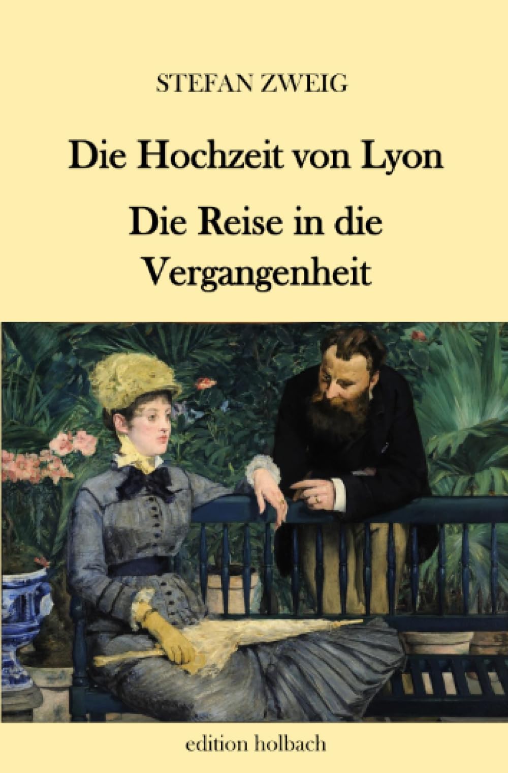 Die Hochzeit von Lyon. Die Reise in die Vergangenheit Classics