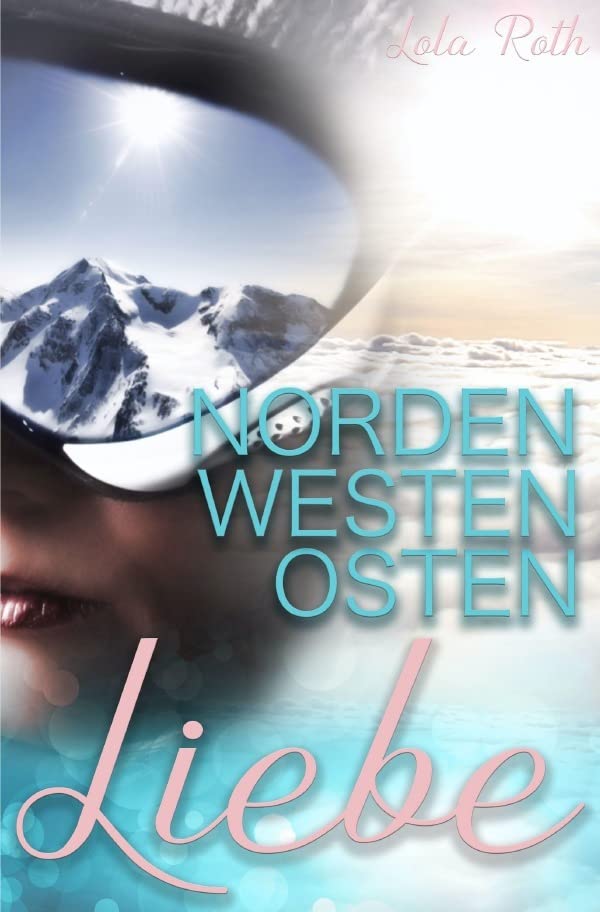 Norden Westen Osten Liebe Essays & Short Stories