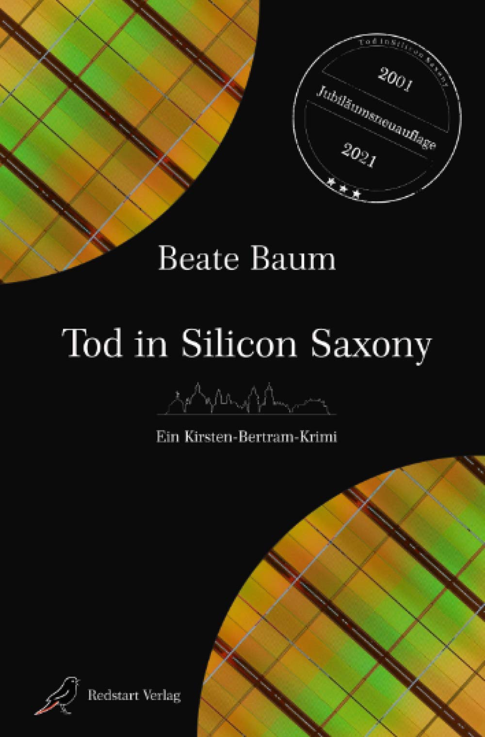 Tod in Silicon Saxony: Ein Kirsten-Bertram-Krimi Contemporary literature