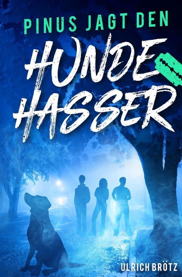 Pinus jagt den Hundehasser: Eine Detektivgeschichte Contemporary literature