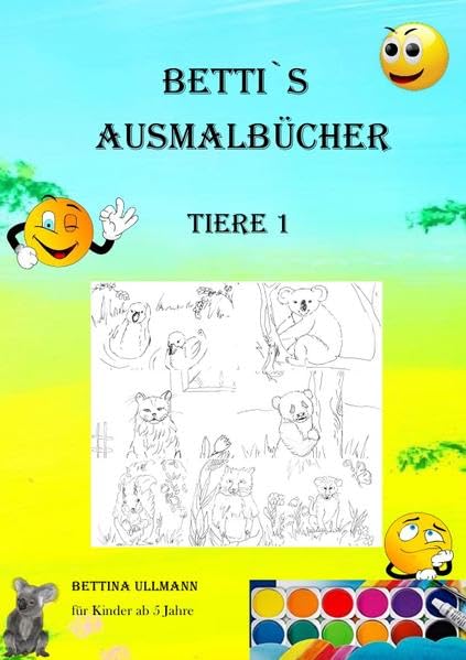 Betti`s Ausmalbücher / betti`s Ausmalbücher Tiere 1: Tiere 1 Novels & Short Stories