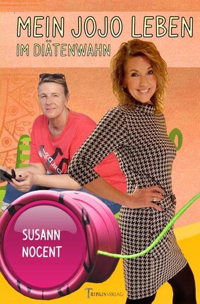 Mein Jojo Leben im Diätenwahn Health, Nutrition & Fitness