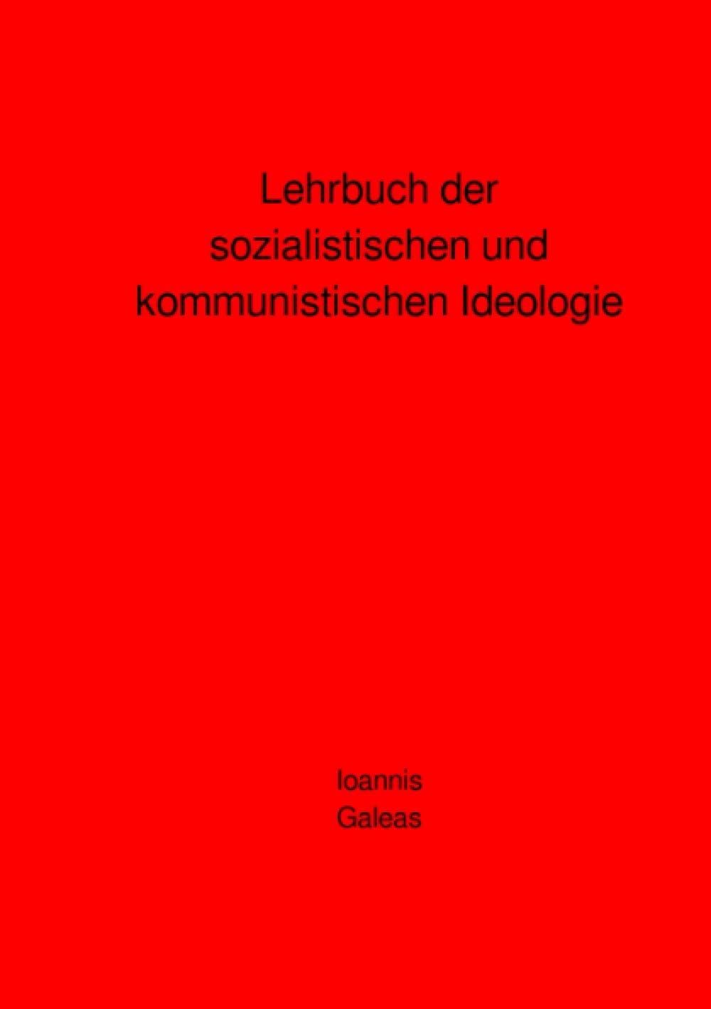 Lehrbuch der sozialistischen und kommunistischen Ideologie Social Sciences