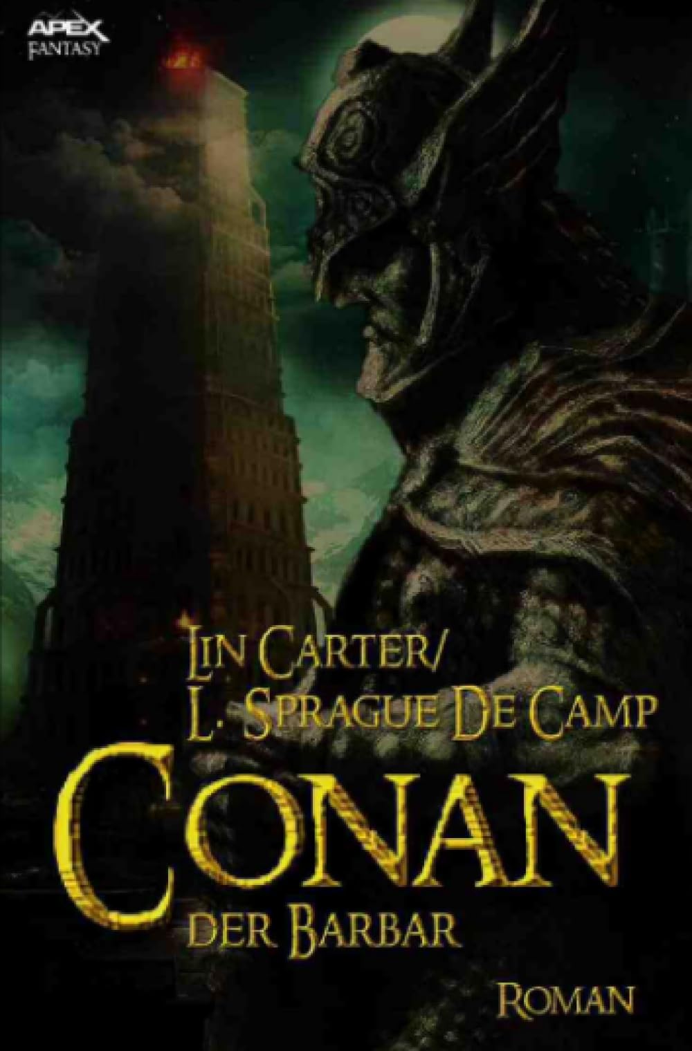 CONAN, DER BARBAR: Der Roman zum Film book