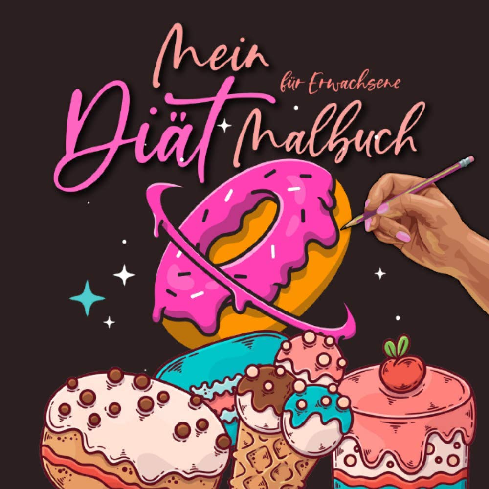 Diät Malbuch für Erwachsene: Abnehmen mit Spass, Humor und Sarkasmus | Schlank durch malen | Diät Buch | Lach Dich schlank Living & Furnishing