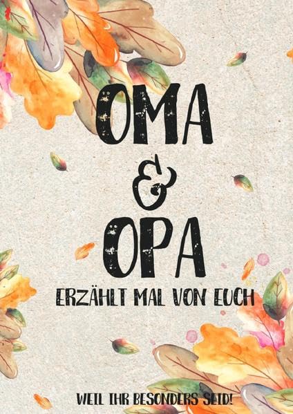 Oma & Opa - erzählt mal von euch: Weil ihr besonders seid! Living & Furnishing