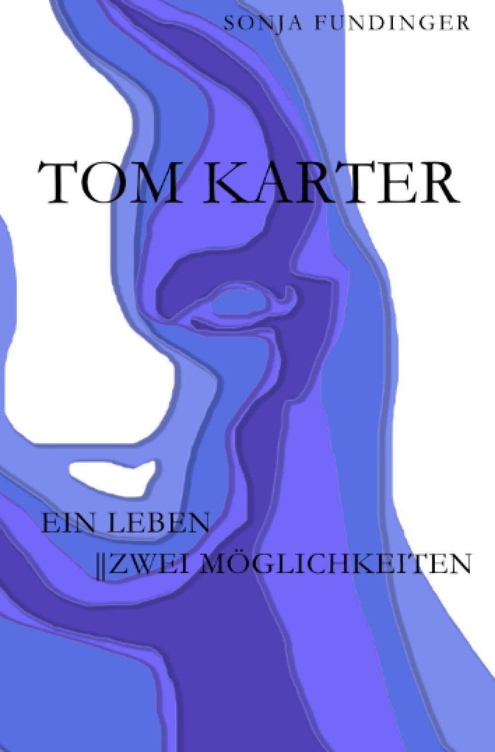 Tom Karter: Ein Leben || Zwei Möglichkeiten Philosophy