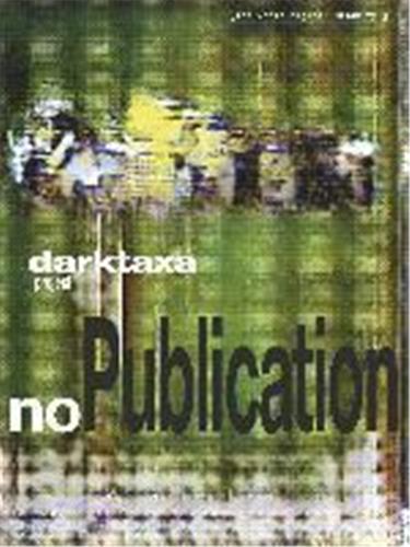 Darktaxa-project : noPublication Arts & Music