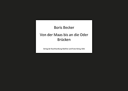 Boris Becker. Von der Maas bis an die Oder. Brücken: Ausst. Kat. Fuhrwerkswaage, Köln 2021 Photography