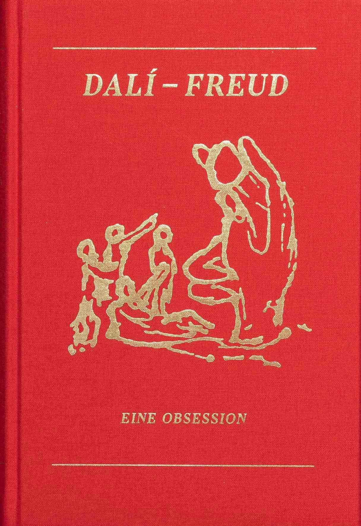 Dali - Freud. Eine Obsession: Ausst. Kat. Belvedere, Wien 2022 Film, Art & Culture