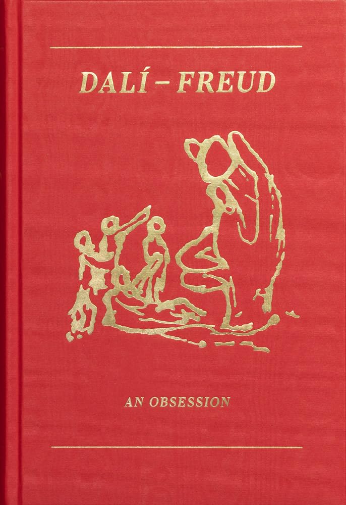 Dali - Freud. An Obsession: Ausst. Kat. Belvedere, Wien 2022 Film, Art & Culture