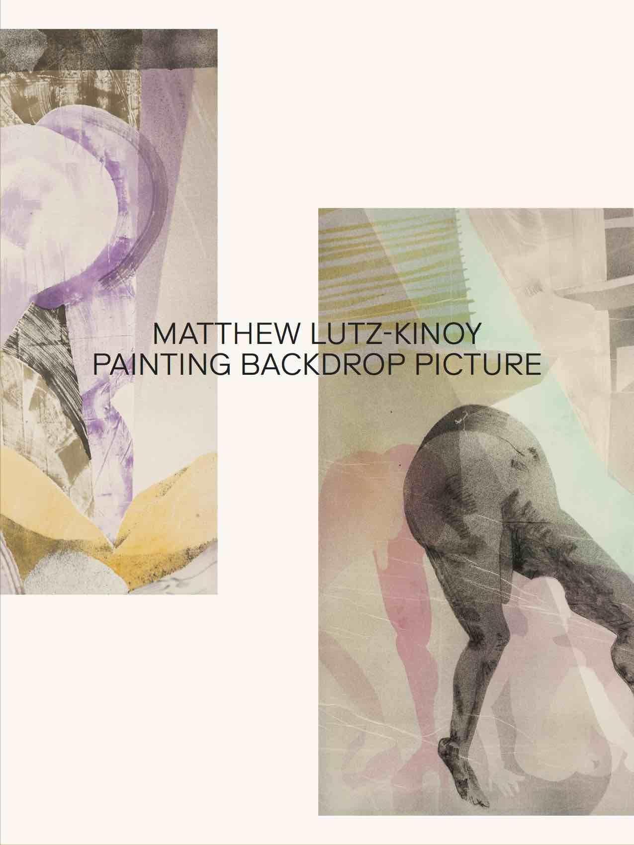 Matthew Lutz-Kinoy Painting Backdrop Picture /anglais book