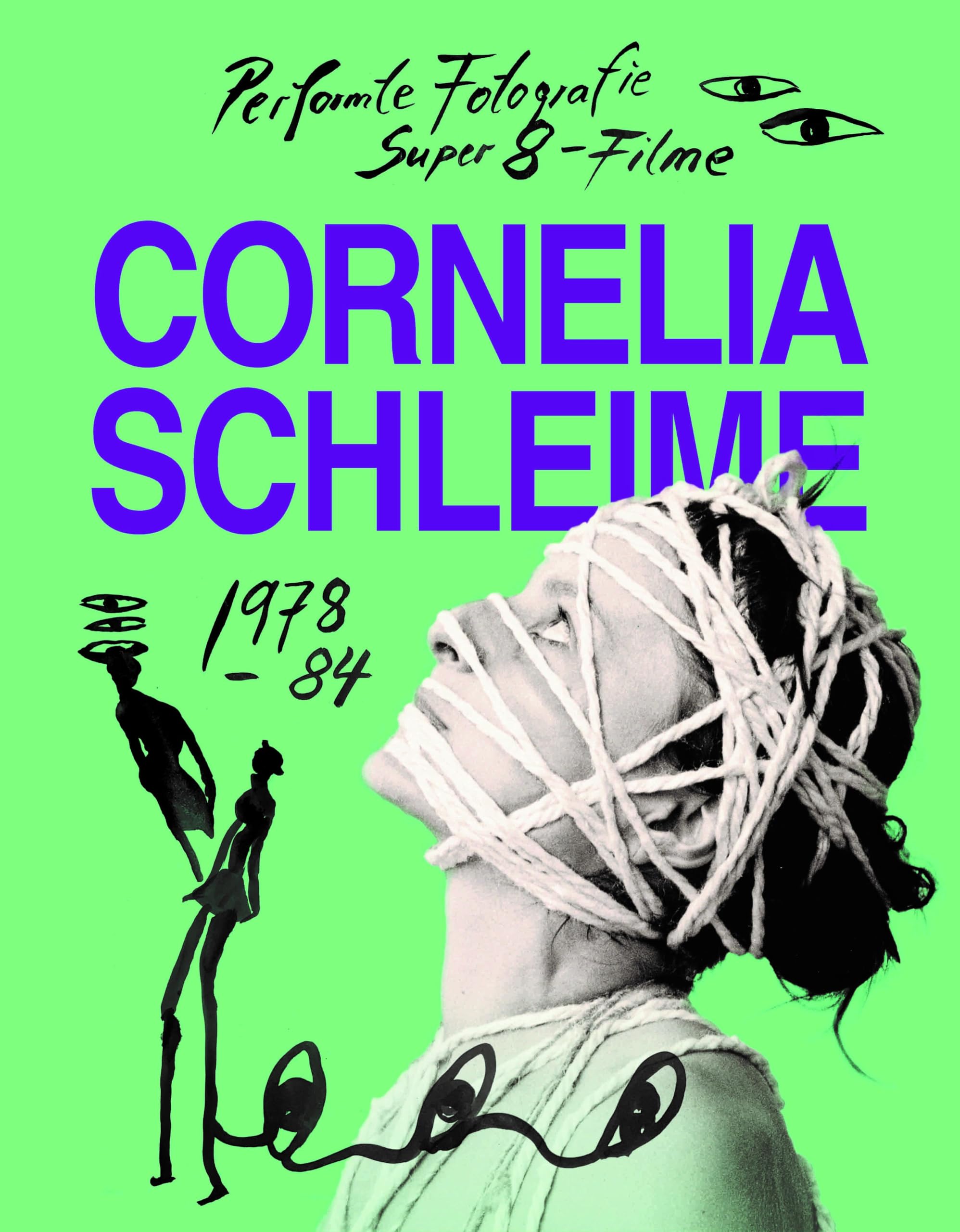 Cornelia Schleime Catalogue Raisonné Vol.1 Film, Art & Culture