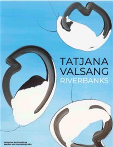 Tatjana Valsang Riverbanks Film, Art & Culture