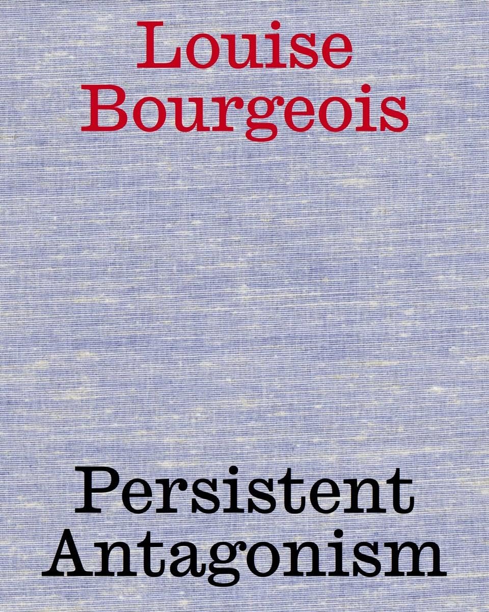 Louise Bourgeois. Persistent Antagonism: Belvedere, Wien Film, Art & Culture