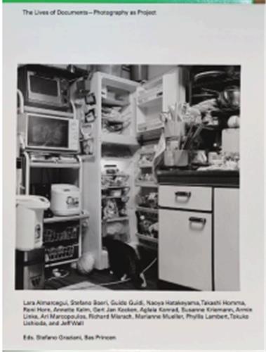 The Lives of Documents Photography as Project book