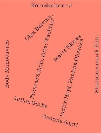 KölnSkulptur #11 – Body Manoeuvres Film, Art & Culture