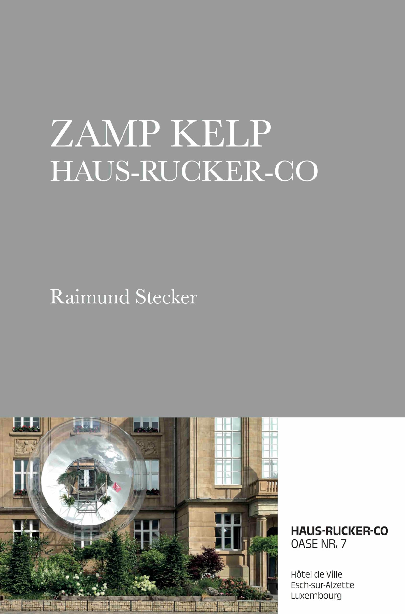 Zamp Kelp Haus-Rucker-Co. Oase Nr. 7 Architecture