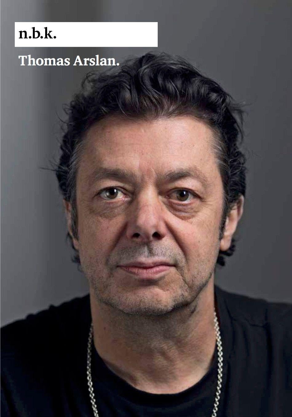 n.b.k. Ausstellungen Bd. 29 = Thomas Arslan Film, Art & Culture