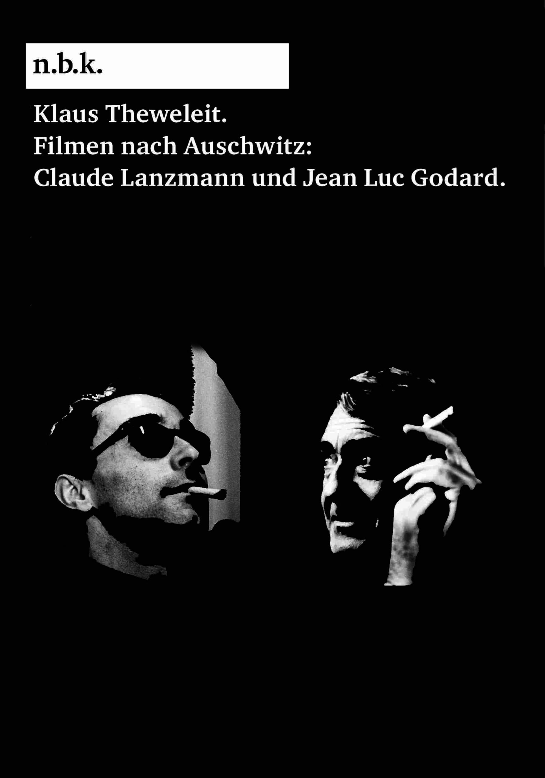 n.b.k. Diskurs Bd. 20 = Klaus Theweleit: Filmen nach Auschwitz: Claude Lanzmann und Jean Luc Godard Film, Art & Culture