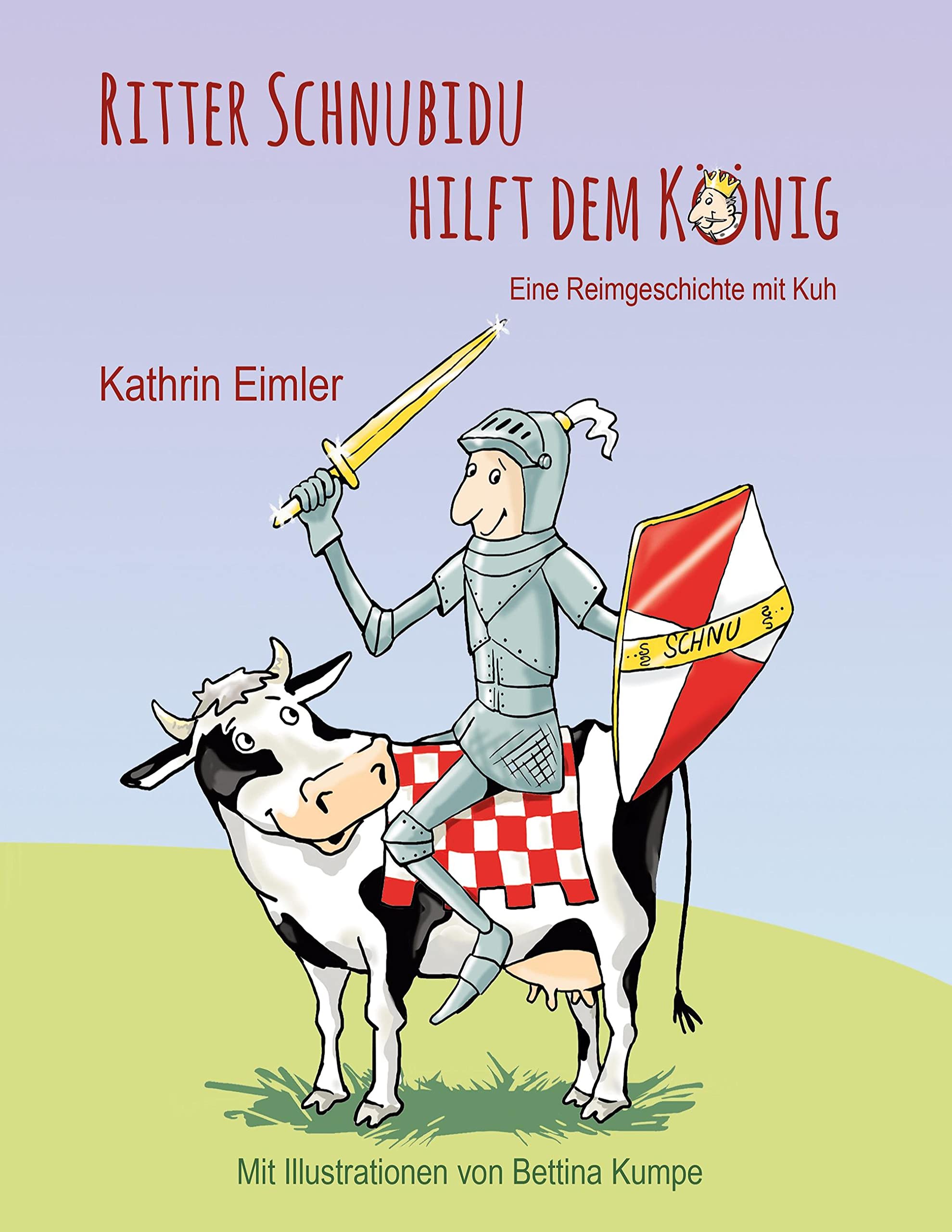 Ritter Schnubidu hilft dem König Children's books