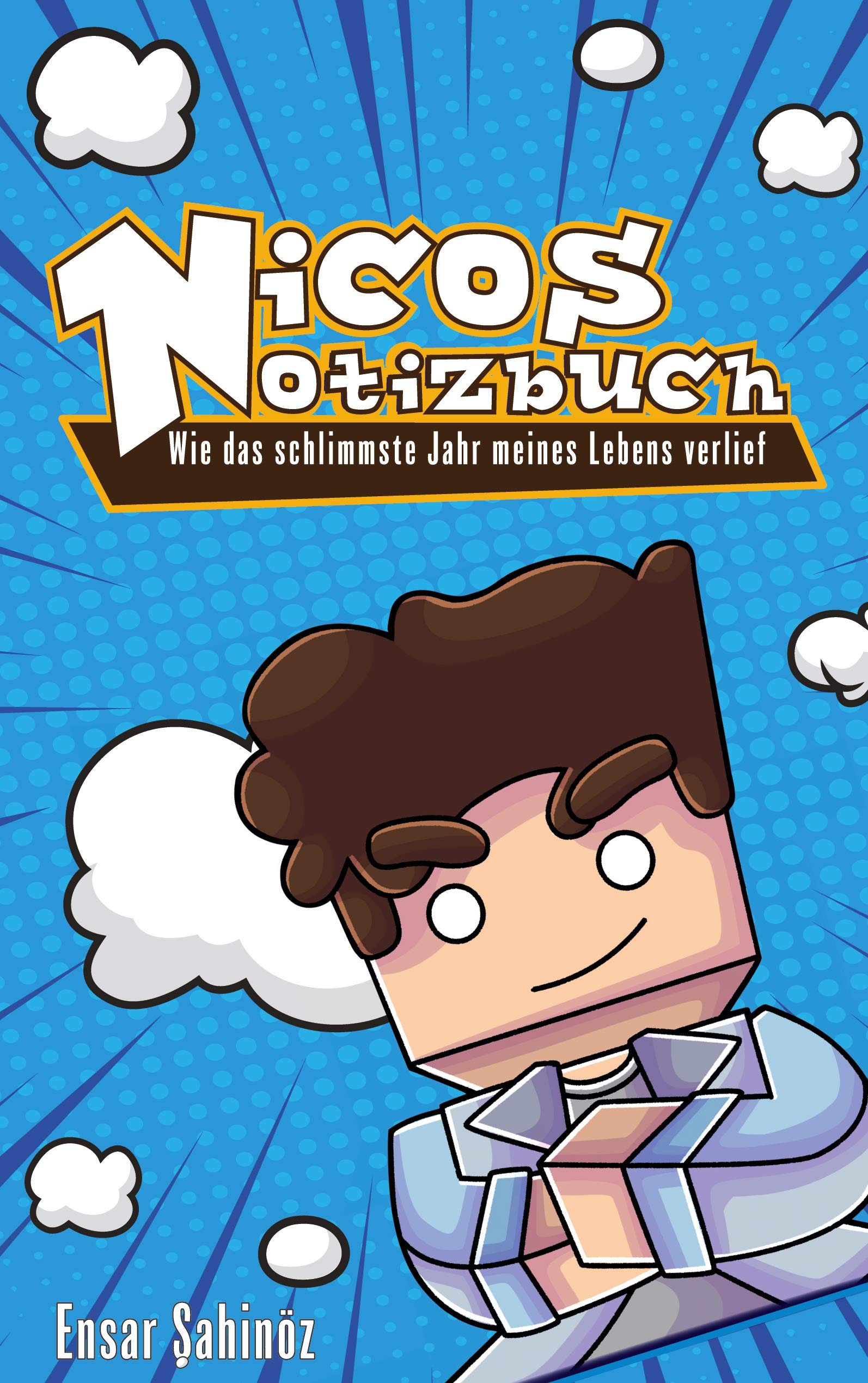 Nicos Notizbuch: Wie das schlimmste Jahr meines Lebens verlief Novels & Short Stories