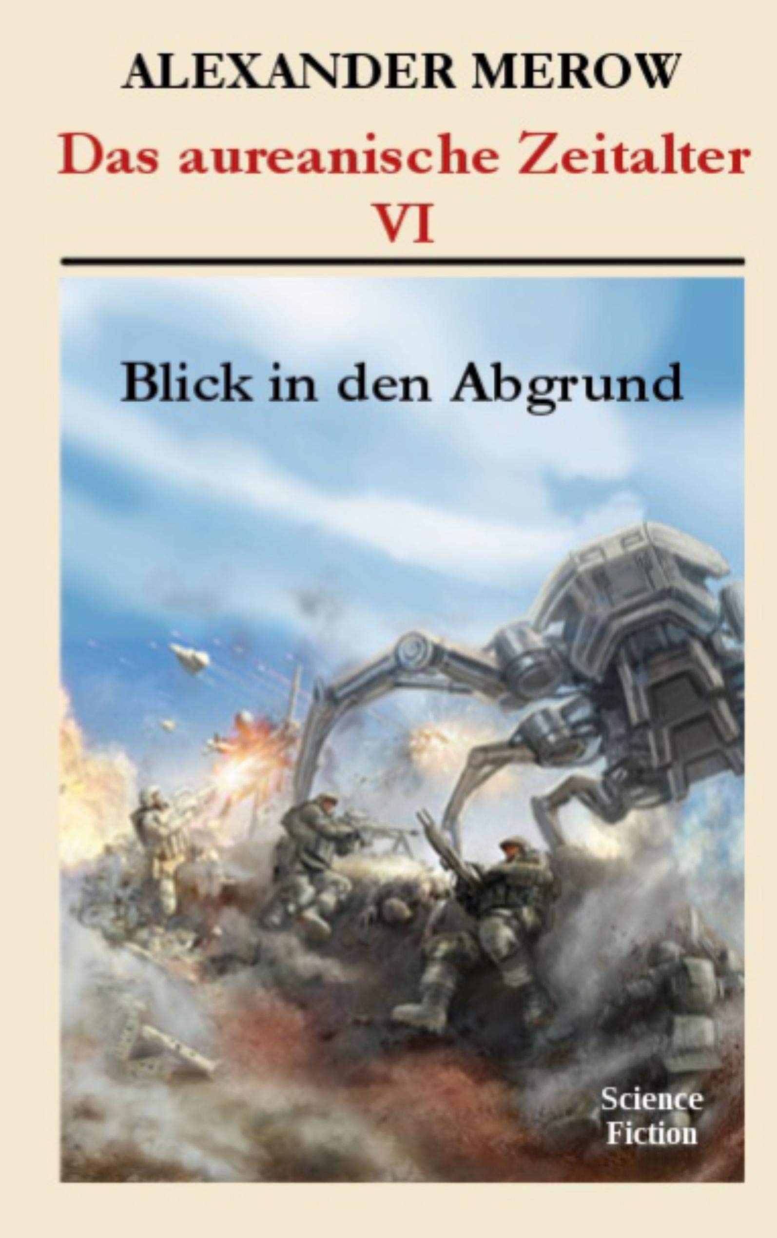 Das aureanische Zeitalter: Blick in den Abgrund Contemporary literature