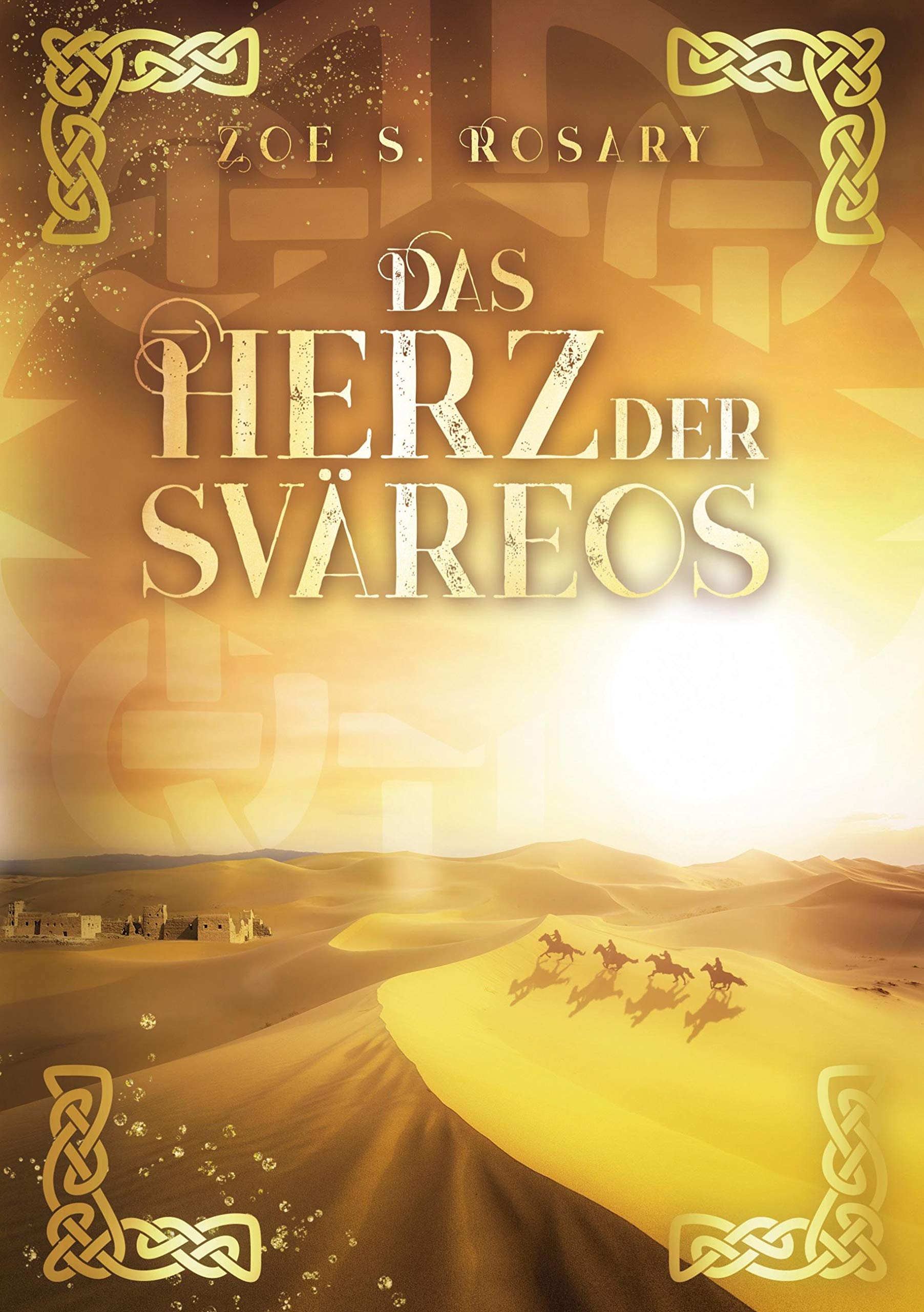 Das Herz der Sväreos (Eyaland, Band 1) Historical Fiction