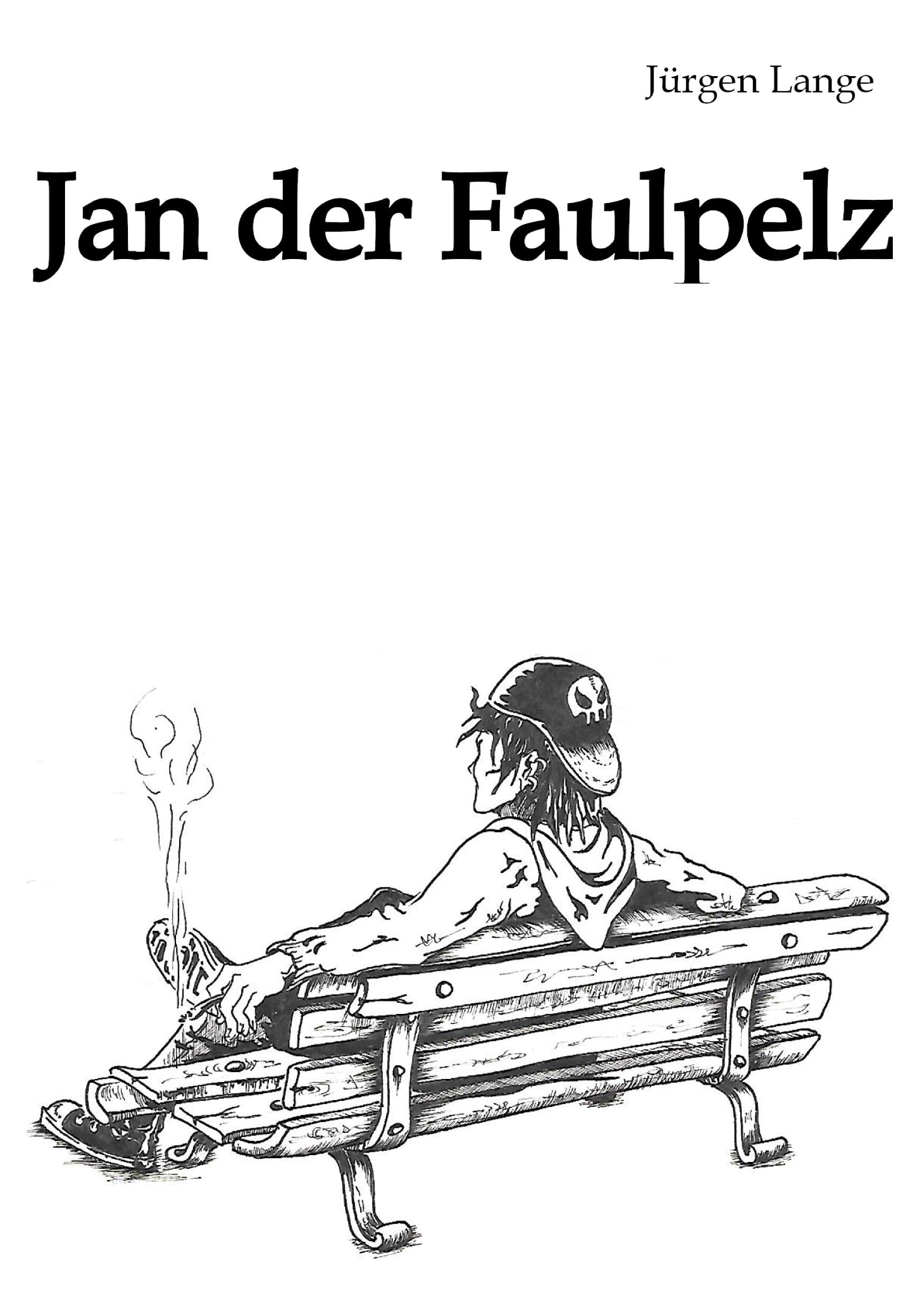Jan der Faulpelz Contemporary literature
