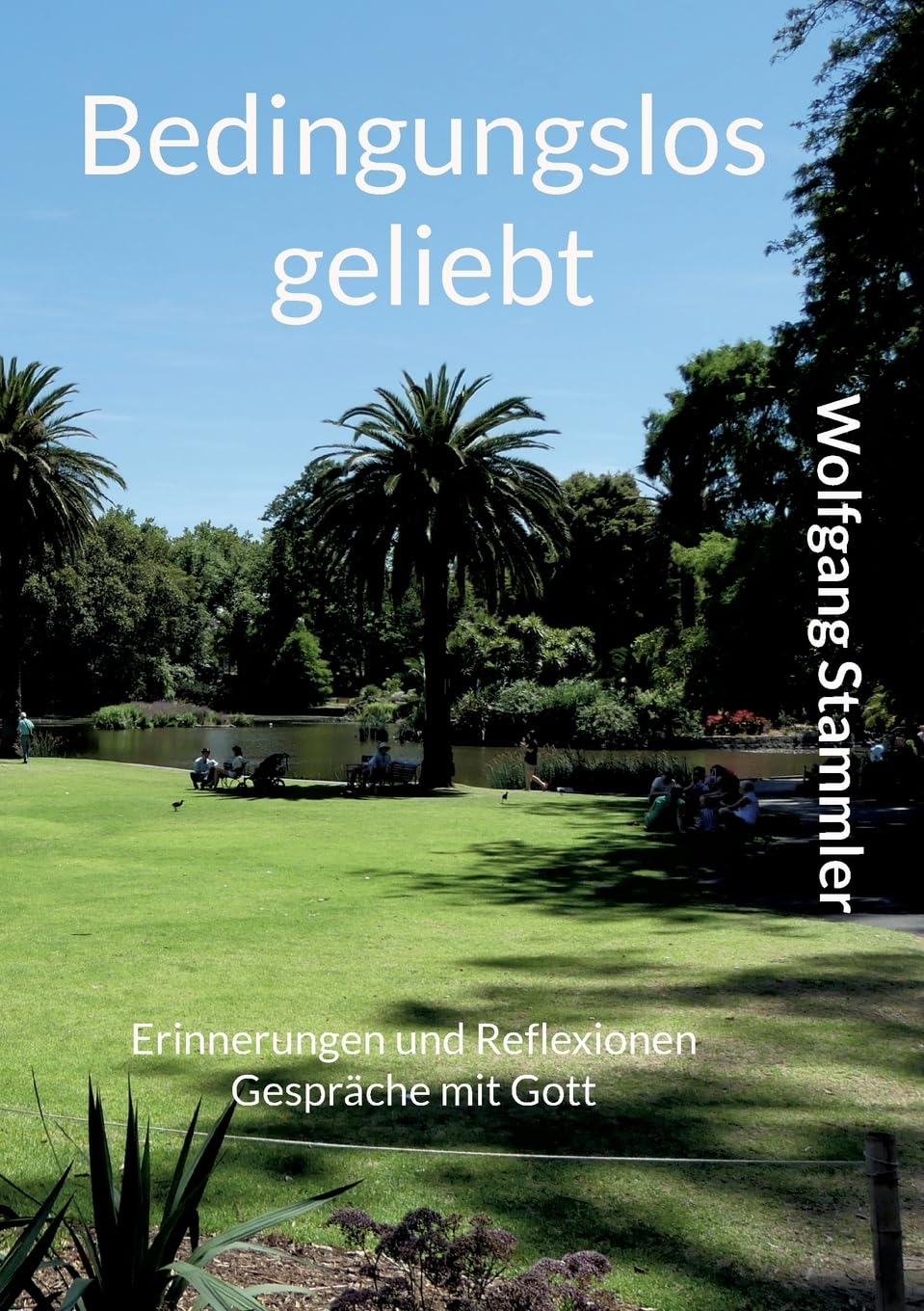 Bedingungslos geliebt book