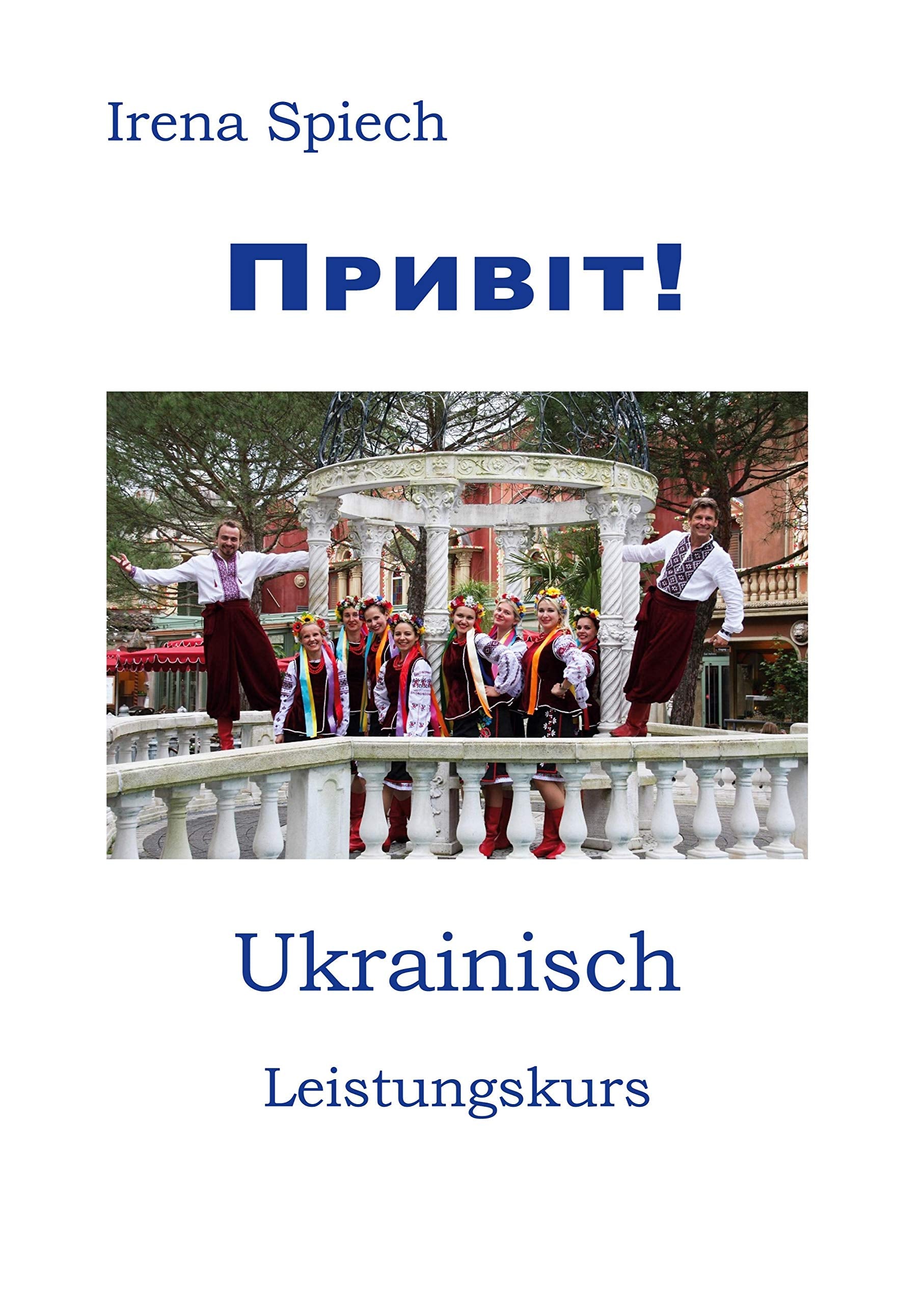 PRYVIT: Ukrainisch Leistungskurs Foreign Languages ​​& Dictionaries