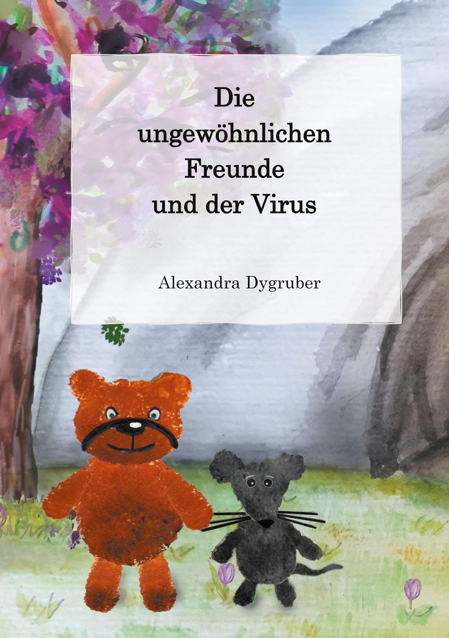 Die ungewöhnlichen Freunde und der Virus: Mery und Beni bekommen Corona Children's books