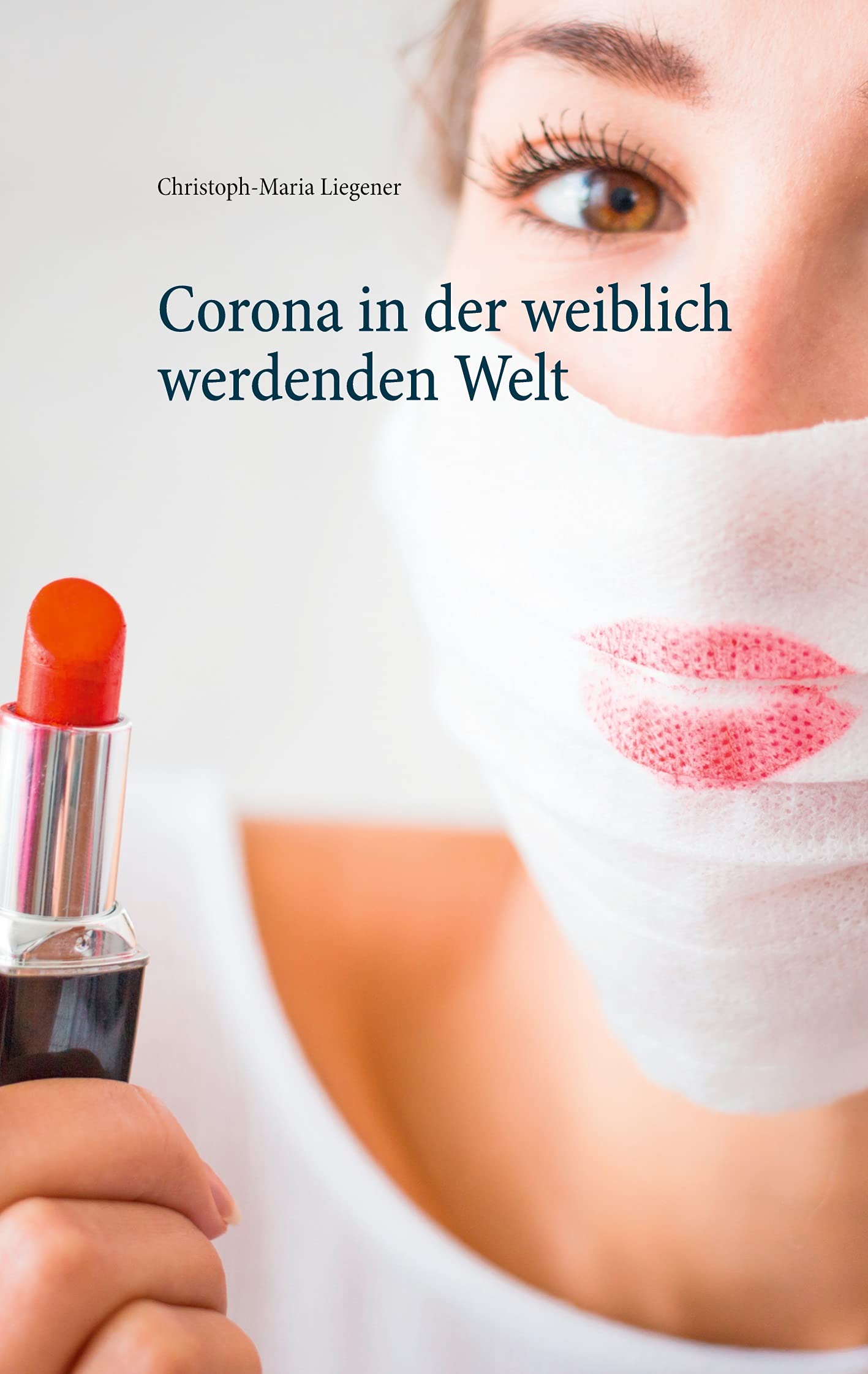 Corona in der weiblich werdenden Welt book