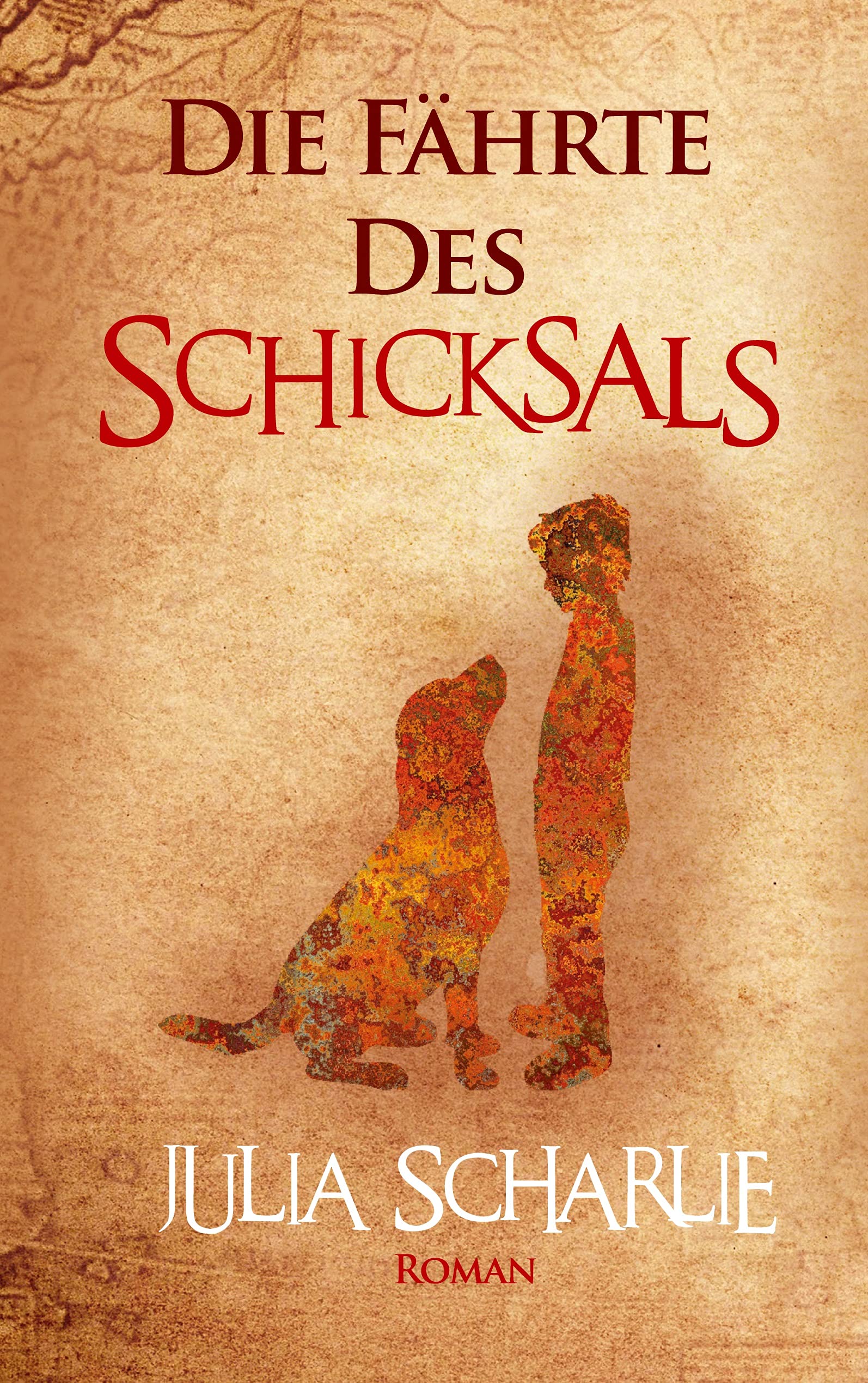 Die Fährte des Schicksals Historical Fiction