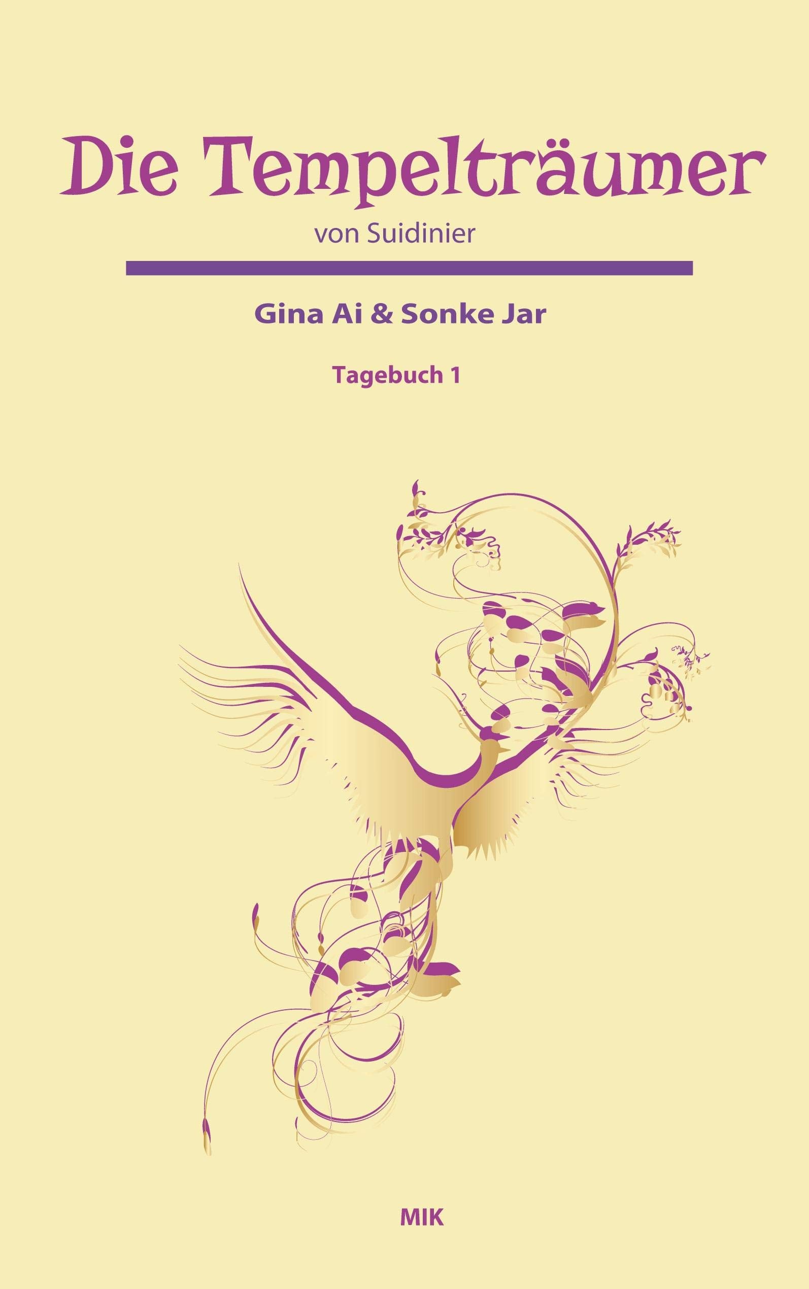 Die Tempelträumer von Suidinier: Buch 1 Contemporary literature