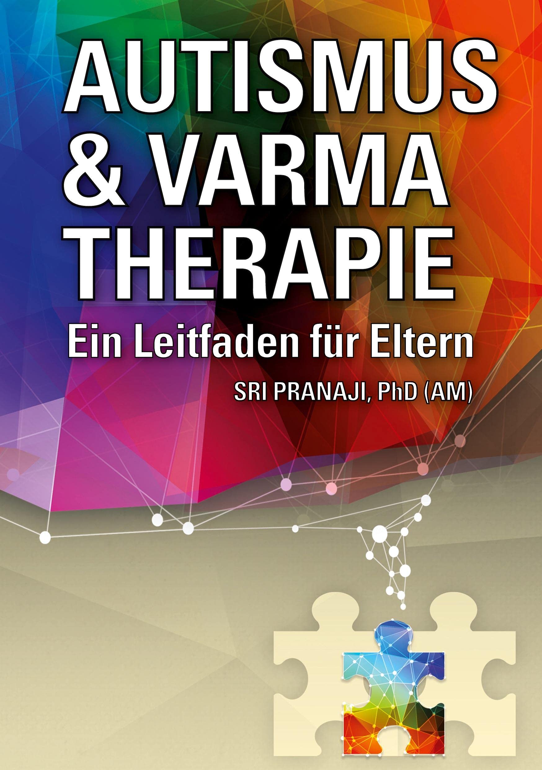 Autismus & Varma Therapie: Ein Leitfaden für Eltern Medicine